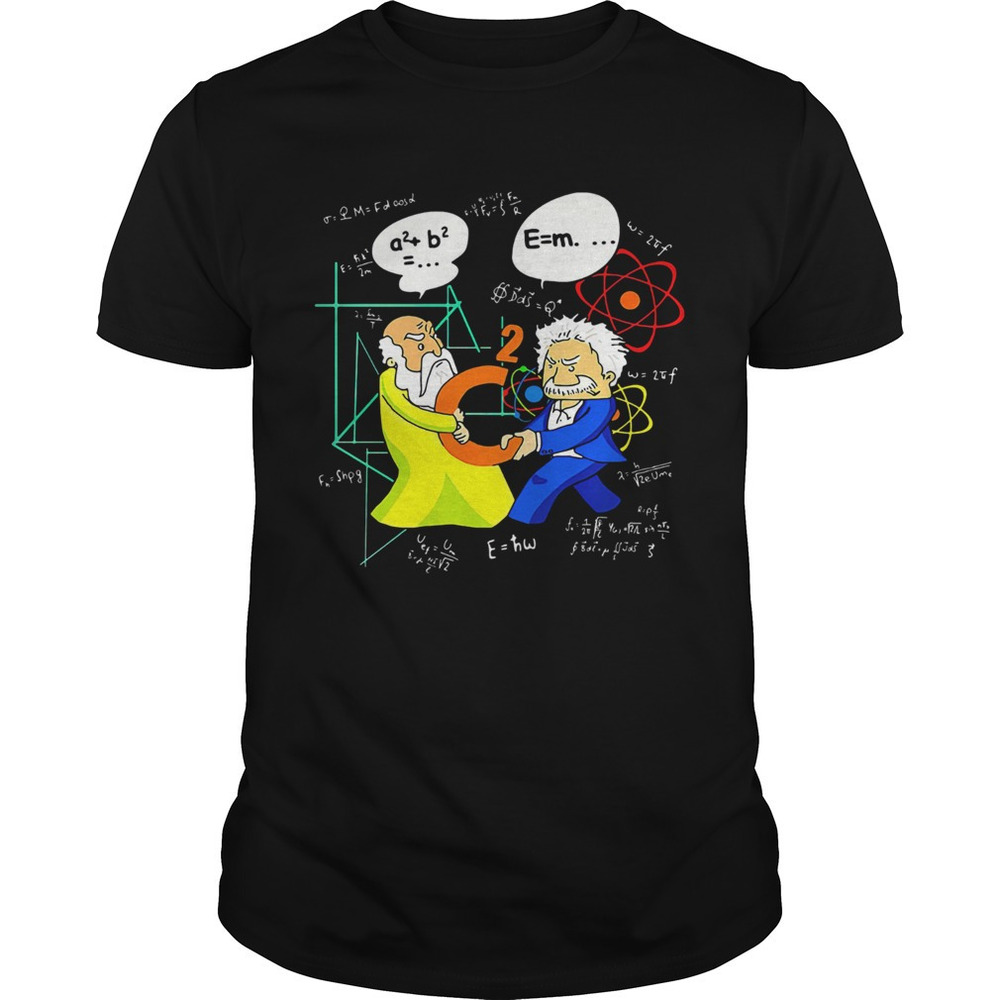 Pythagoras Vs Einstein Math Shirt